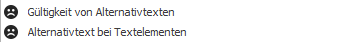 Ein Screenshot, der ein "Sad Face" beim Prüfpunkt "Gültigkeit von Alternativtexten" und beim Prüfpunkt "Alternativtext bei Textelementen" anzeigt.